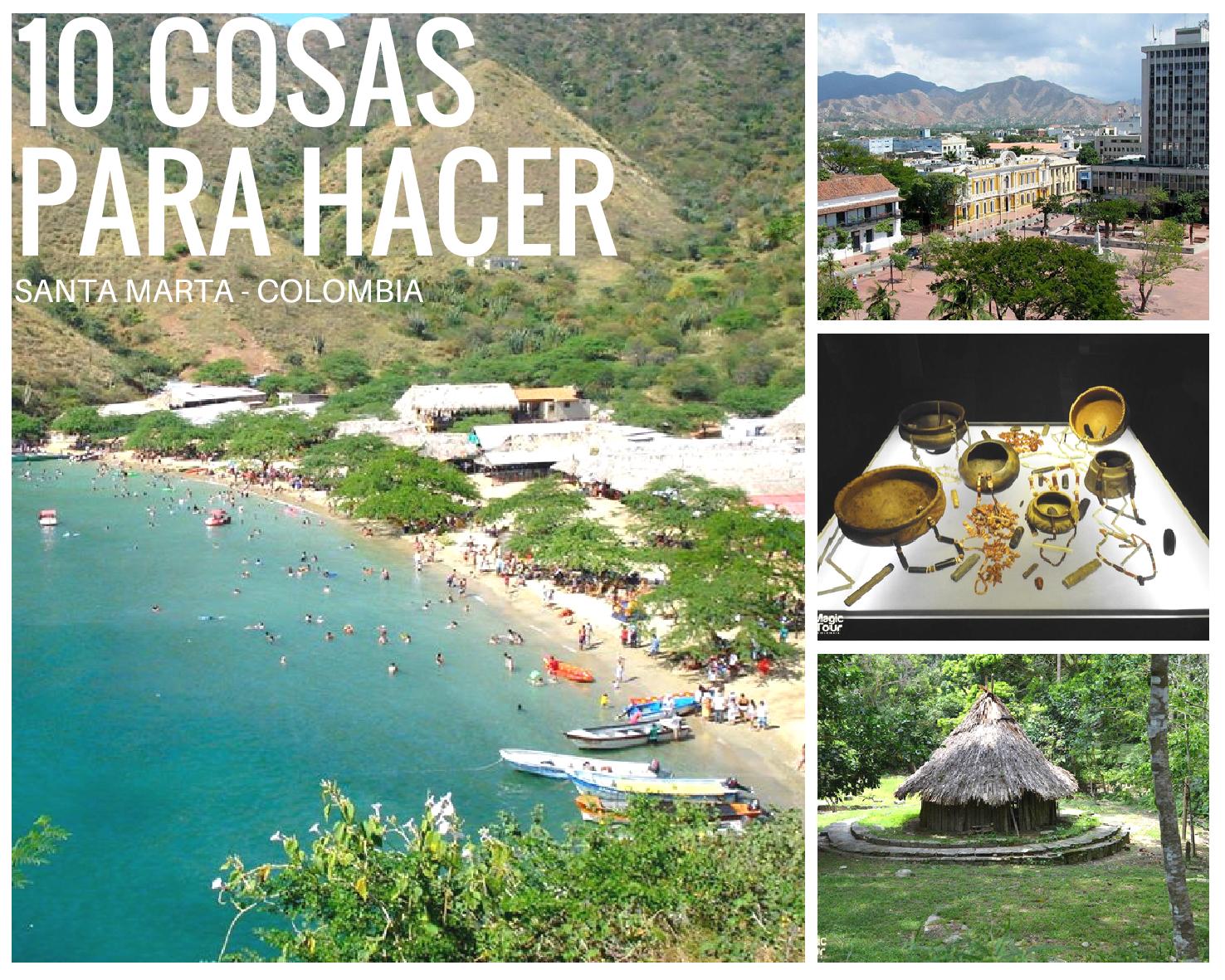 10 cosas que hacer en Santa Marta